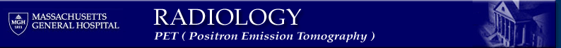Mass General Hospital - Department of Radiology - PET